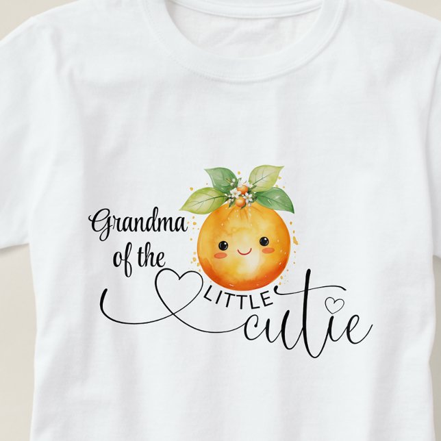 Oma der kleinen Süsse Citrus Orange T-Shirt (Grandma of the little cutie baby shower t-shirt with adorable little cutie baby face.)