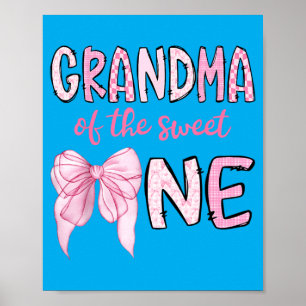 Oma der Süßen zum 1. Geburtstag Poster