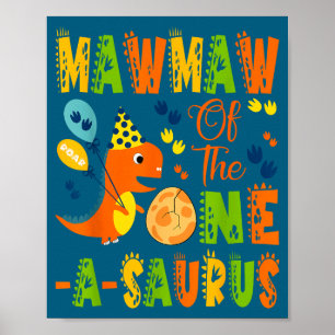 Oma des ein-a-saurus zum 1. Geburtstag-Dinosaurier Poster