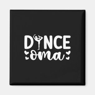 Oma des Tanzes Oma tanzt Oma Oma Oma Oma Oma Magnet