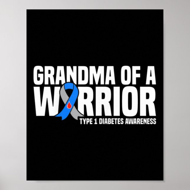Oma eines Kriegers Typ 1 Diabetes Bewusstsein Poster (Vorne)
