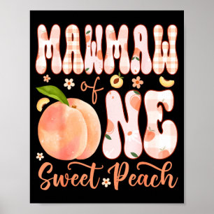 Oma eines süßen Pfirsichs 1. Geburtstagsmädchen-Pa Poster