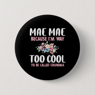 Oma Flo wird mich nicht genannt, weil ich zu cool Button