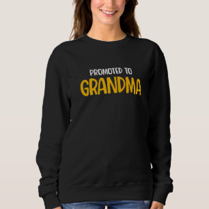Oma fördert Großmutter Mütter Da Sweatshirt