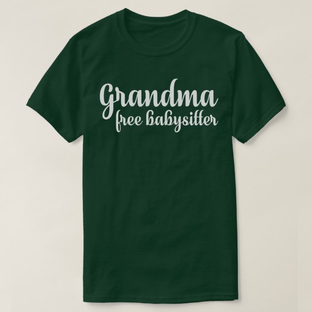 Oma Free Babysitter T-Shirt (Design vorne)