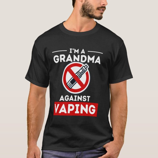 Oma gegen Vaping Funny Anti Vape rauchfrei T-Shirt (Vorderseite)