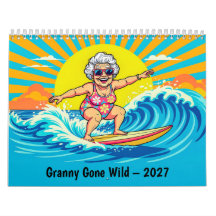 Oma Gone Wild – Ruhestands-Abenteuer Calen