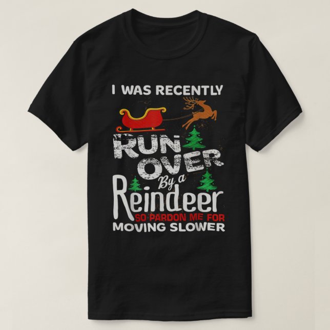 Oma Got von einem Rentierweihnachtsfest überfahren T-Shirt (Design vorne)