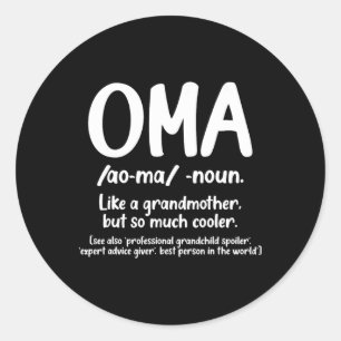 Oma Großmutter Mütter Tag T-Shirt Oma Definition d Runder Aufkleber