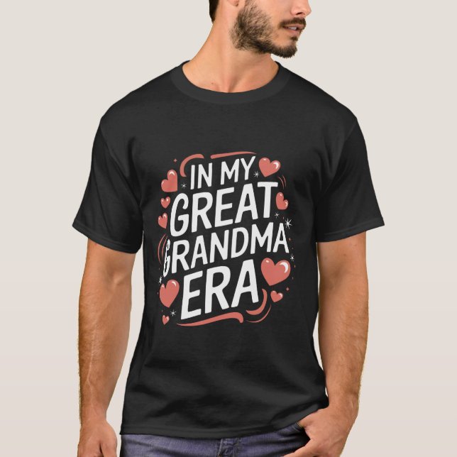 Oma in meiner Urgroßmutter-Ära T-Shirt (Vorderseite)