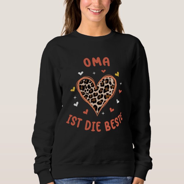 Oma ist die Beste  2 Sweatshirt (Vorderseite)