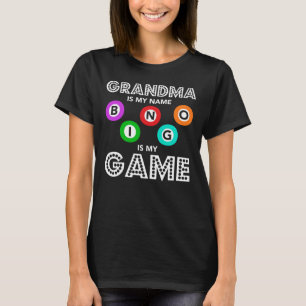 Oma ist mein Name Bingo ist mein Spiel T-Shirt