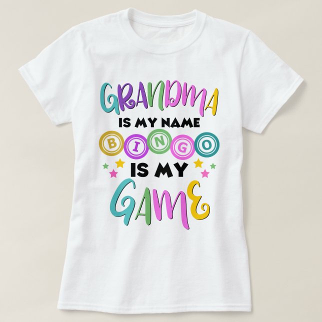 Oma ist mein Name Bingo ist mein Spiel T-Shirt (Design vorne)