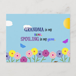 Oma ist mein Name. Verwöhnen ist mein Spiel. Postkarte
