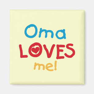 Oma Lieben Me T - Shirt und Geschenke Magnet