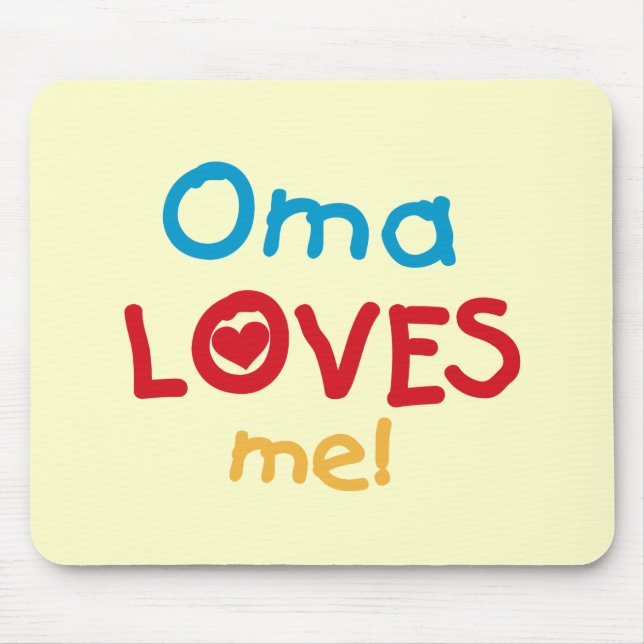 Oma Lieben Me T - Shirt und Geschenke Mousepad (Vorne)