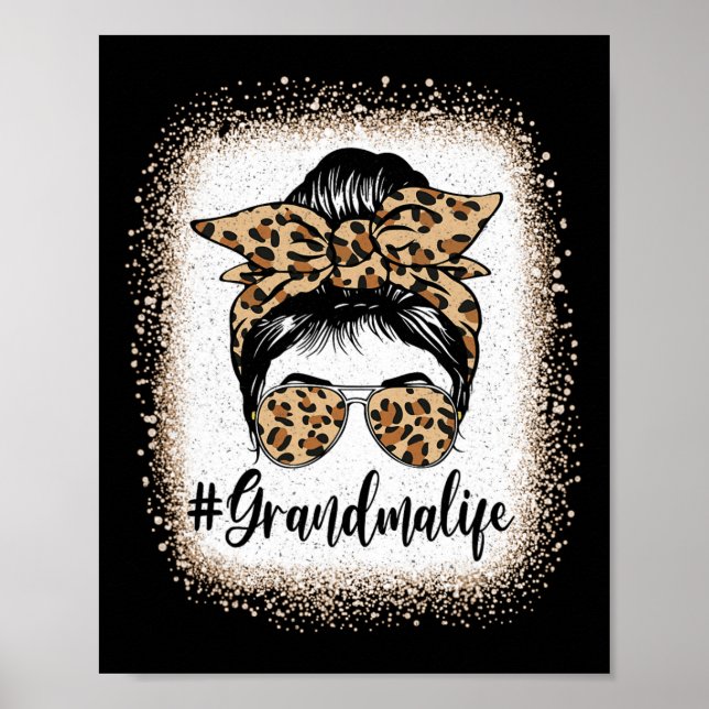 Oma Life Messy Bun Großmutter Ankündigung Mo Poster (Vorne)