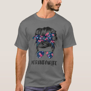 Oma Life Messy Hair Bun Blume Frauen Mutter T-Shirt