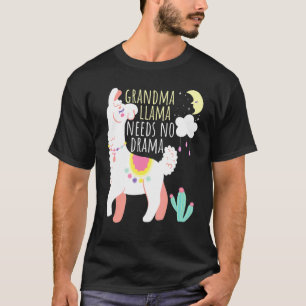 Oma Llama braucht einen Niedlichen Dramaturgie-Lla T-Shirt