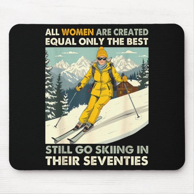 Oma Mama geht immer noch Ski fahren in den Siebzig Mousepad (Vorne)