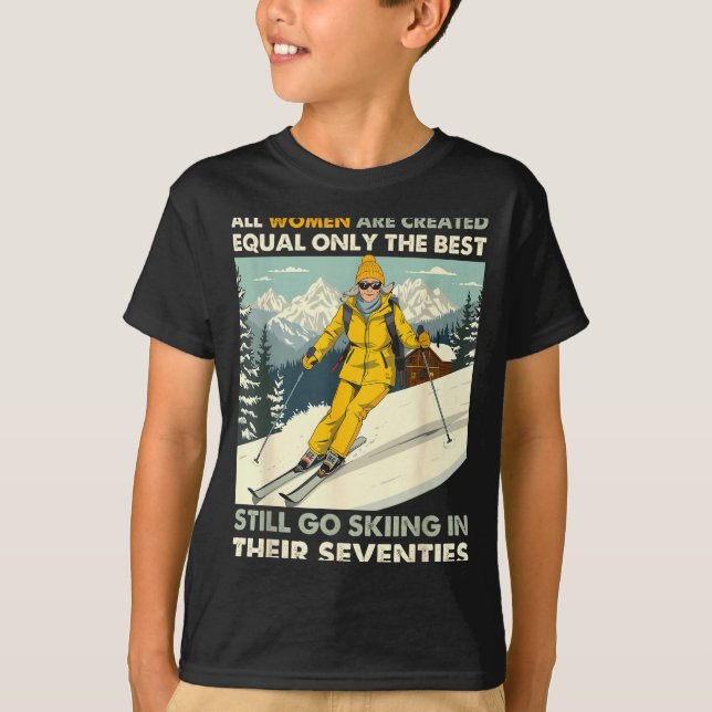 Oma Mutter fährt immer noch Ski in den Siebzigern  T-Shirt (Vorderseite)