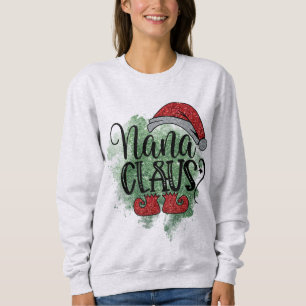 Oma Nana Clause Weihnachtsklause Sweatshirt