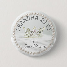 Oma to be Baby Showknopf Princess Themed