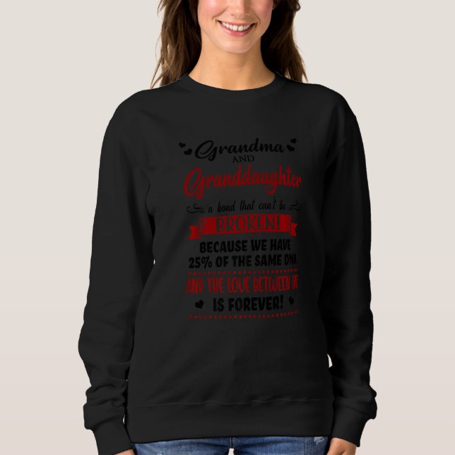 Oma und Oma eine Anleihe, die Canu2019t sein wird Sweatshirt (Vorderseite)