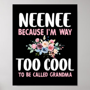 Oma, weil ich zu cool bin, um Oma genannt zu werde Poster