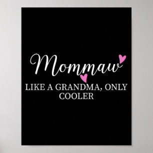 Oma wie eine Oma nur cooler Herz Mutter Poster