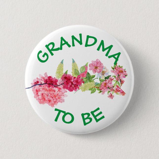 Oma wird Baby Shower Button Baby in Bloom (Vorderseite)