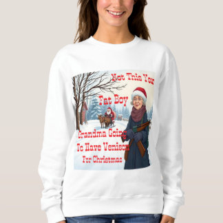 Oma wird zu Weihnachten Venison haben Sweatshirt