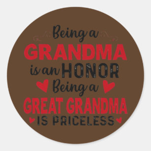 Oma zu sein ist eine Ehre, ein großes Oma zu sein Runder Aufkleber