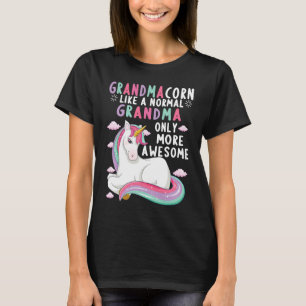 Omaein Einhorn wie eine normale Oma, nur erstaunli T-Shirt