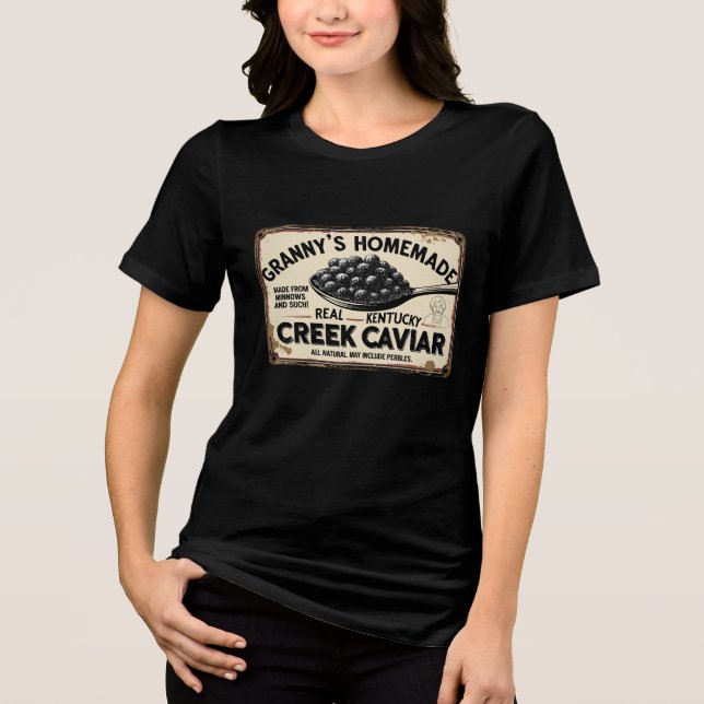 Omas Creek Kaviar (Fiktiv) Tri-Blend Shirt (Vorderseite)