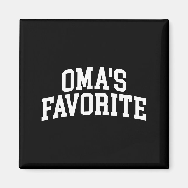Oma's Favorite Grandkids  Magnet (Vorne)