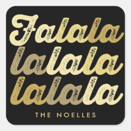 Ombre Gold Falalalala Bold Script Moderner Urlaub Quadratischer Aufkleber