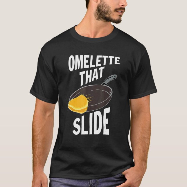 Omelet, dass Slide-Bekleidung T-Shirt (Vorderseite)