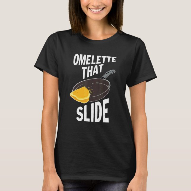Omelet, dass Slide-Bekleidung T-Shirt (Vorderseite)