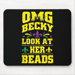 Omg Becky Ihre Perlen Mardi Gras New Orleans Gesch Mousepad