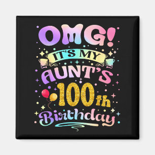 Omg Es Ist Der 100. Geburtstag Meiner Tante Glückl Magnet