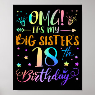 Omg Es Ist Der 18. Geburtstag Meiner Großen Schwes Poster