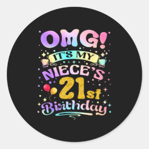 Omg Es Ist Der 21. Geburtstag Meiner Nichte Alles Runder Aufkleber