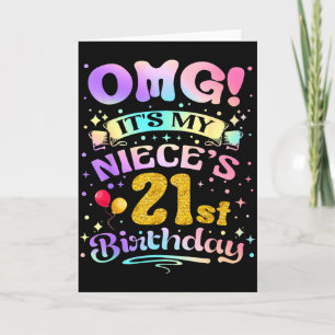 Omg Es Ist Der 21. Geburtstag Meiner Nichte Glückl Karte