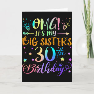 Omg Es Ist Der 30. Geburtstag Meiner Großen Schwes Karte