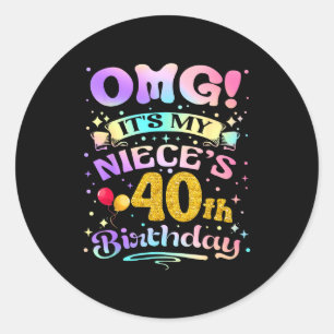 Omg Es Ist Der 40. Geburtstag Meiner Nichte Herzli Runder Aufkleber