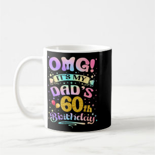 Omg Es Ist Der 60. Geburtstag Meines Vaters Alles Kaffeetasse