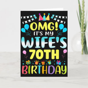 Omg Es Ist Der 70. Geburtstag Meiner Frau Süße 70  Karte