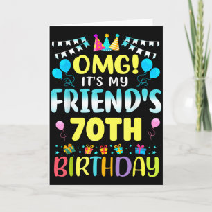 Omg Es Ist Der 70. Geburtstag Meines Freundes Süße Karte