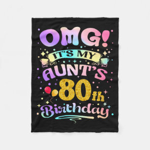 Omg Es Ist Der 80. Geburtstag Meiner Tante Happy 8 Fleecedecke